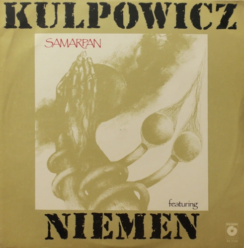 Kulpowicz Featuring Niemen – Samarpan Polskie Nagrania Muza – SX 2508