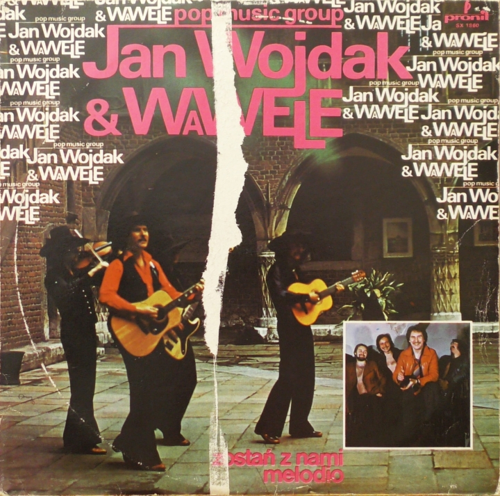 Jan Wojdak & Wawele – Zostań Z Nami Melodio Pronit – SX 1860