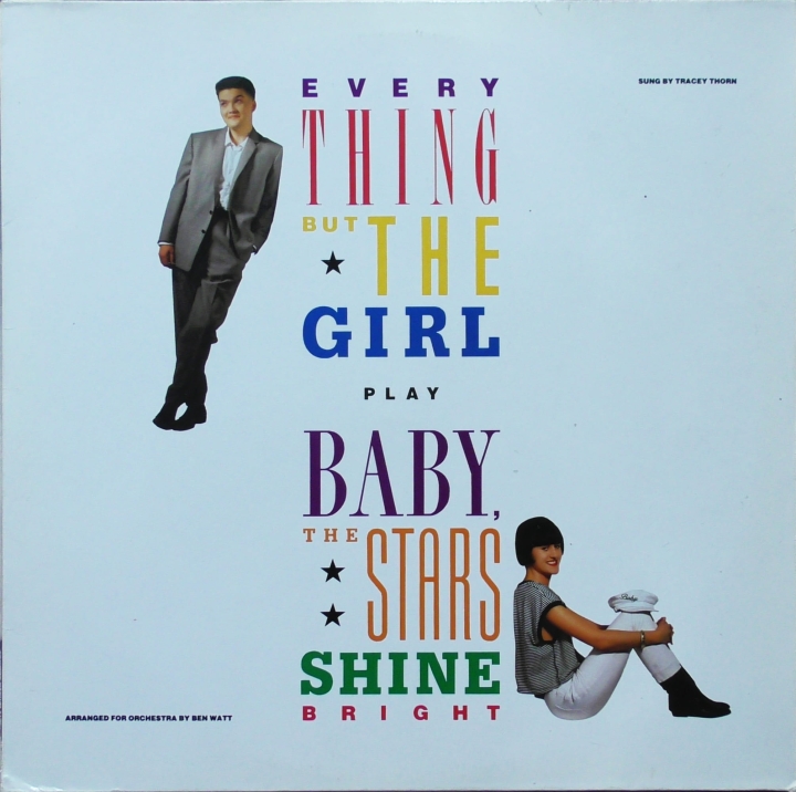 Everything But The Girl – Baby, The Stars Shine Bright  Blanco Y Negro – BYN9