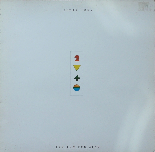 Elton John – Too Low For Zero The Rocket Record Company – HISPD 24