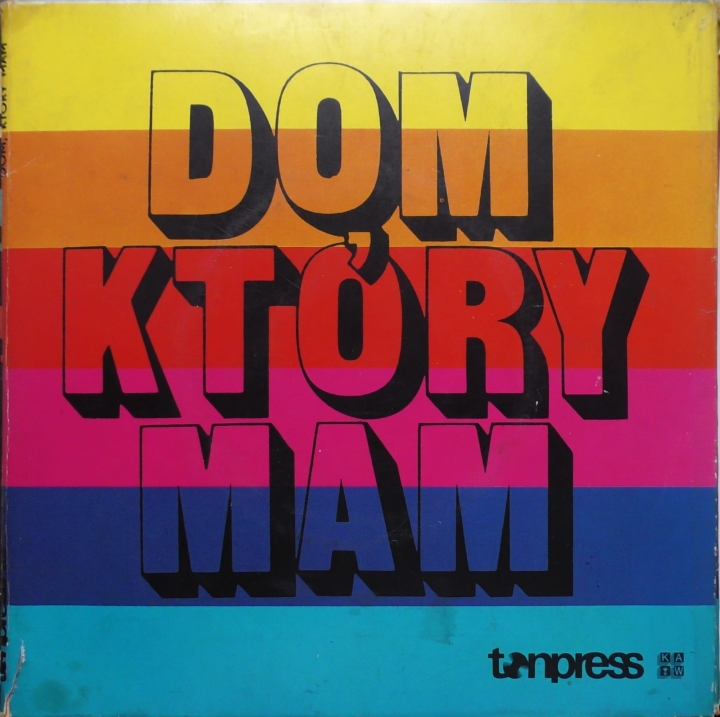 Dom Który Mam Tonpress – N-28, N-29, N-30