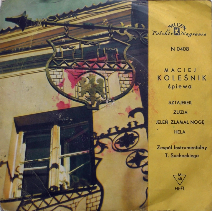 płyty winylowe Maciej Koleśnik, Zespół Instrumentalny Tadeusza Suchockiego – Sztajerek / Zuzia / Jeleń Złamał Nogę / Hela Polskie Nagrania Muza – N 0408