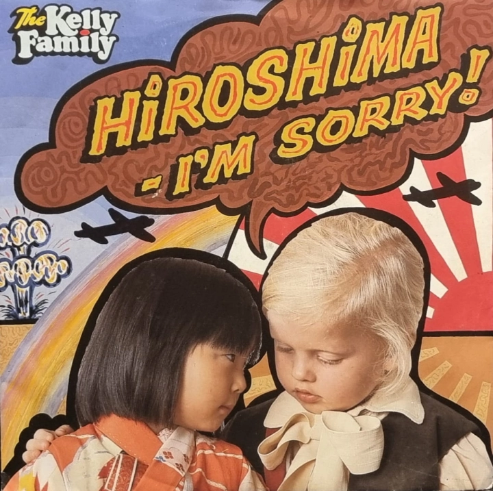 The Kelly Family – Hiroshima - I'm Sorry! Kel-Life – 85-903