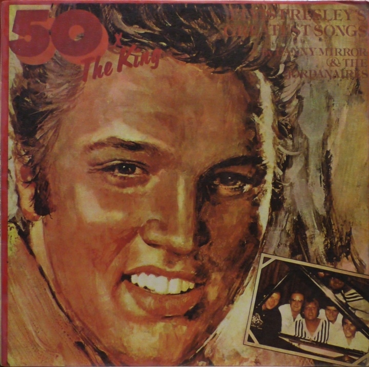 Danny Mirror & The Jordanaires – 50 X The King - Elvis Presley's Greatest Songs Electrecord – ST-ELE 02865
