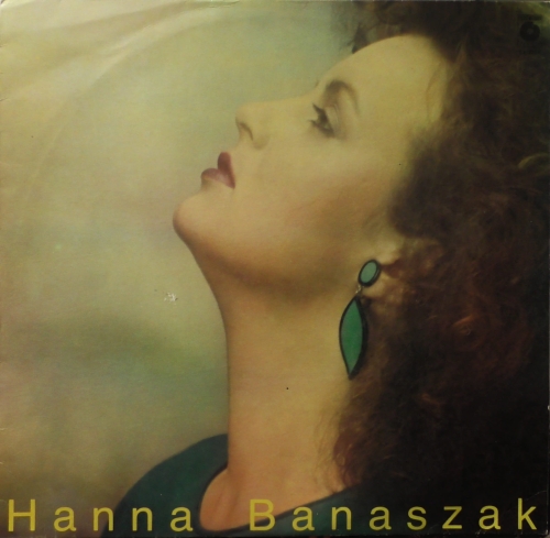 Hanna Banaszak – Hanna Banaszak Polskie Nagrania Muza – SX 2284