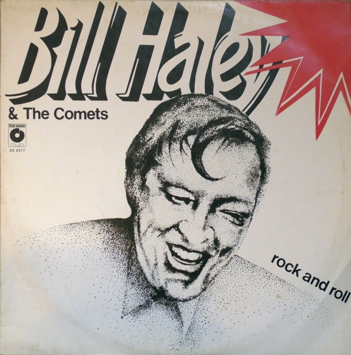 Bill Haley & The Comets – Rock And Roll Polskie Nagrania Muza – SX 2417