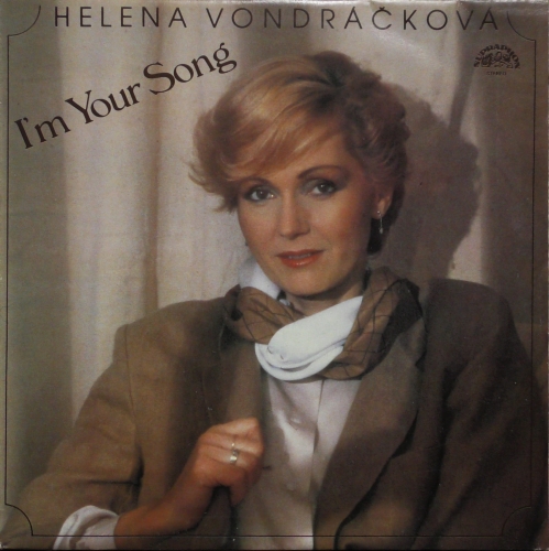 Helena Vondráčková – I'm Your Song Supraphon – 1113 3850
