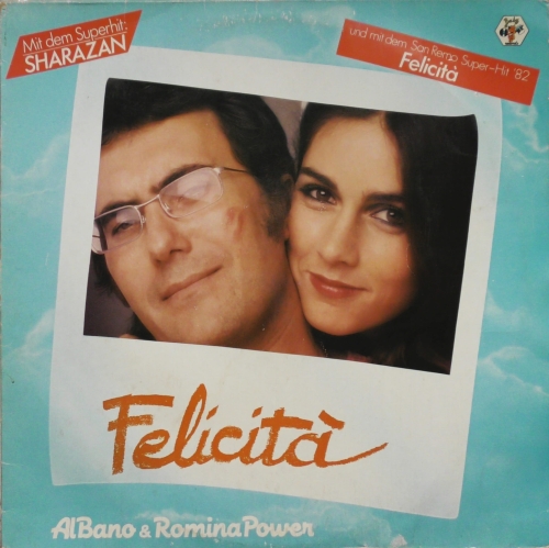 Al Bano & Romina Power – Felicità Baby Records – 1C 064-64 748