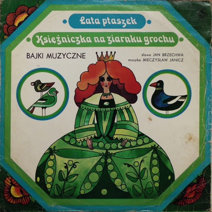 Jan Brzechwa – Lata Ptaszek / Księżniczka Na Ziarnku Grochu Polskie Nagrania Muza – SX 1159
