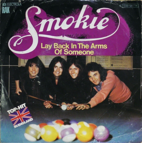 Smokie – Lay Back In The Arms Of Someone RAK – 1 C 006-98 774