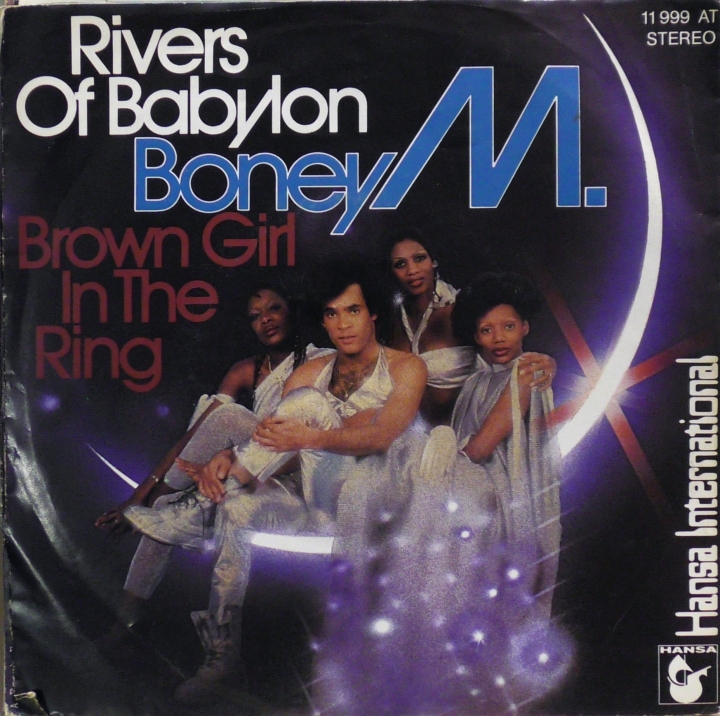 Boney M. – Rivers Of Babylon / Brown Girl In The Ring Hansa International – 11 999 AT