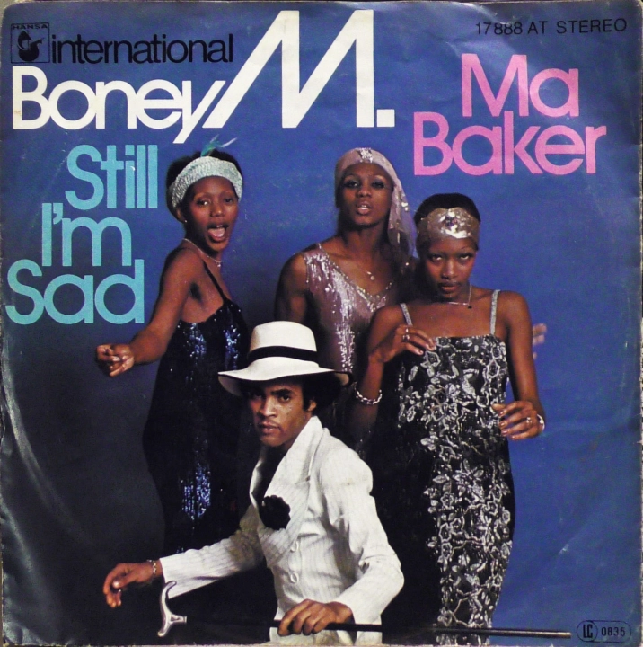 Boney M. – Ma Baker / Still I'm Sad Hansa International – 17 888 AT