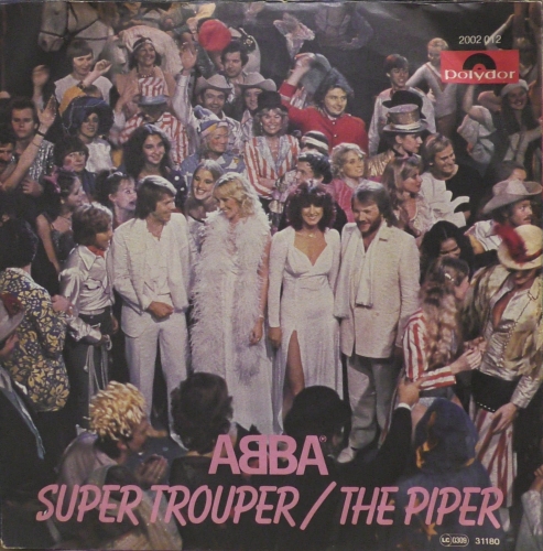 ABBA – Super Trouper / The Piper Polydor – 2002 012