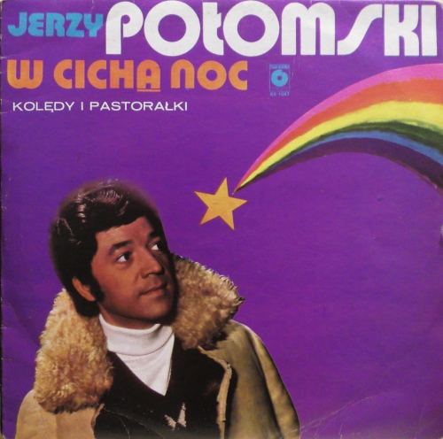Jerzy Połomski – W Cichą Noc Polskie Nagrania Muza – SX 1047