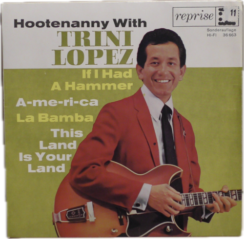 Trini Lopez – Hootenanny With Trini Lopez Reprise Records – 36 663