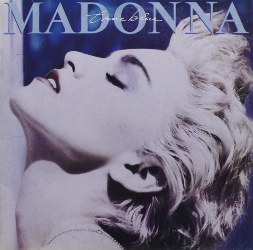 Madonna – True Blue Polskie Nagrania Muza – SX 2689