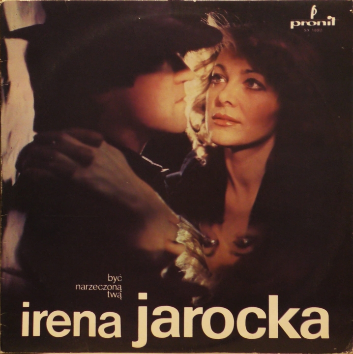 Irena Jarocka – Być Narzeczoną Twą Pronit – SX 1680