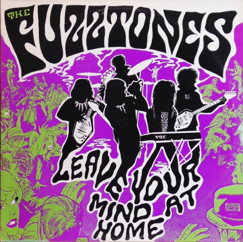 The Fuzztones – Leave Your Mind At Home Midnight Records – MIRLP 105