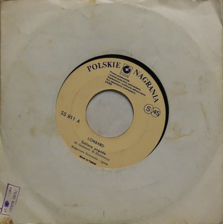 Lombard – Szklana Pogoda / Kto Mi Zapłaci Za Łzy Polskie Nagrania Muza – SS 811