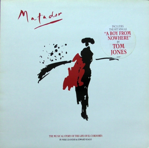 Mike Leander & Edward Seago ‎– Matador The Musical Story Of The Life Of El Cordobes  Epic ‎– VIVA 1