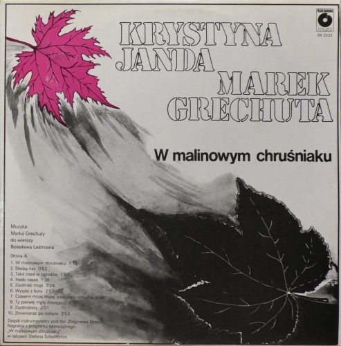 Krystyna Janda I Marek Grechuta – W Malinowym Chruśniaku / Dancing Polskie Nagrania Muza – SX 2222