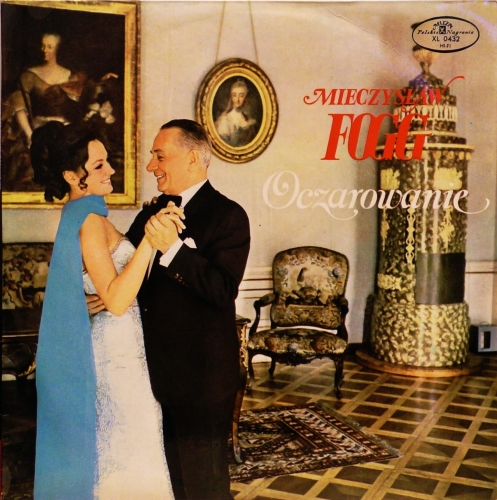 Mieczysław Fogg – Oczarowanie Polskie Nagrania Muza – XL 0432