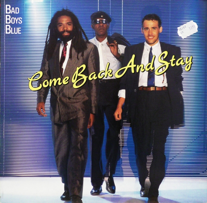Bad Boys Blue – Come Back And Stay Coconut – 609 404