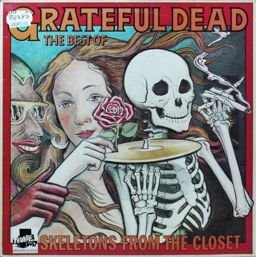 The Grateful Dead – The Best Of The Grateful Dead: Skeletons From The Closet Thunderbolt – THBL 018