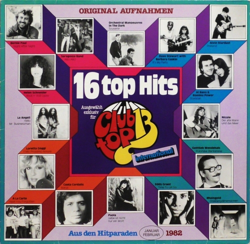 16 Top Hits - Aus Den Hitparaden Januar Februar 1982 Club Top 13 – 91 800 3