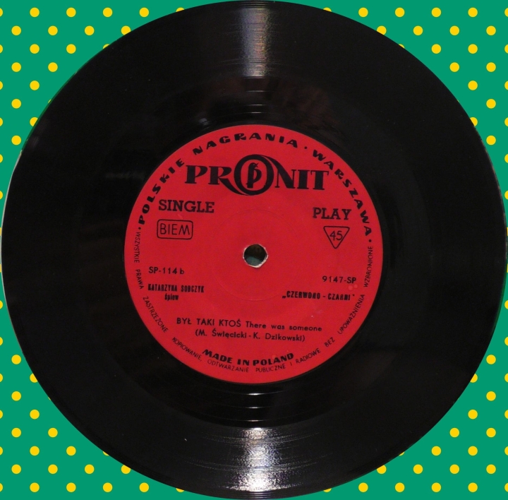 Katarzyna Sobczyk / "Czerwono-Czarni"* – O Mnie Się Nie Martw / Był Taki Ktoś Pronit – SP 114