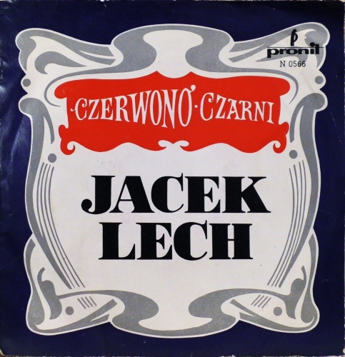 Jacek Lech, Czerwono-Czarni – Gdzie Szumiące Topole Pronit – N 0566