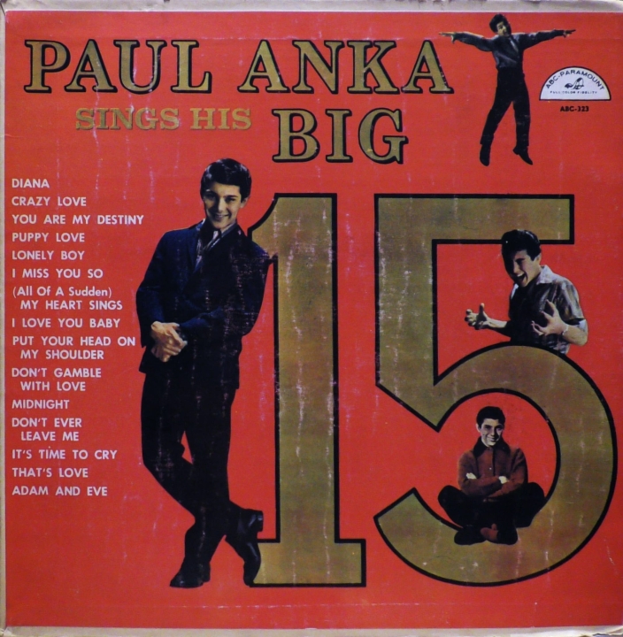 Paul Anka – Paul Anka Sings His Big 15 / Canta Sus Mejores Creaciones ABC-Paramount – ABC-323