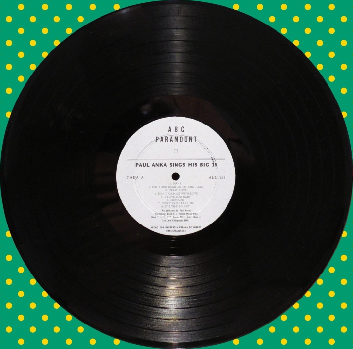 Paul Anka – Paul Anka Sings His Big 15 / Canta Sus Mejores Creaciones ABC-Paramount – ABC-323