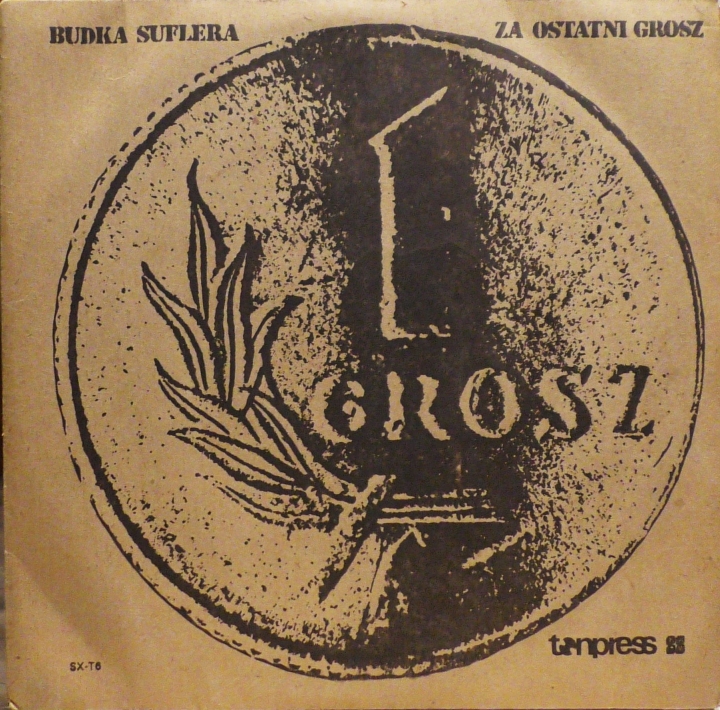 Budka Suflera – Za Ostatni Grosz Tonpress – SX-T6