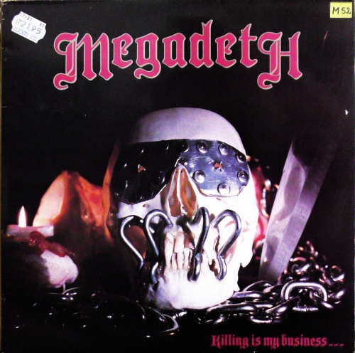 Megadeth – Killing Is My Business... And Business Is Good! Music For Nations – MFN 46