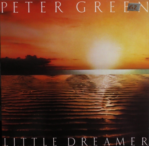 Peter Green – Little Dreamer Creole Records – 6.24 300
