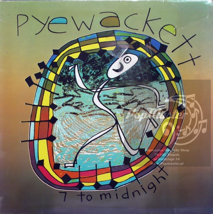 Pyewackett ‎ 7 To Midnight Familiar ‎– FAM 47