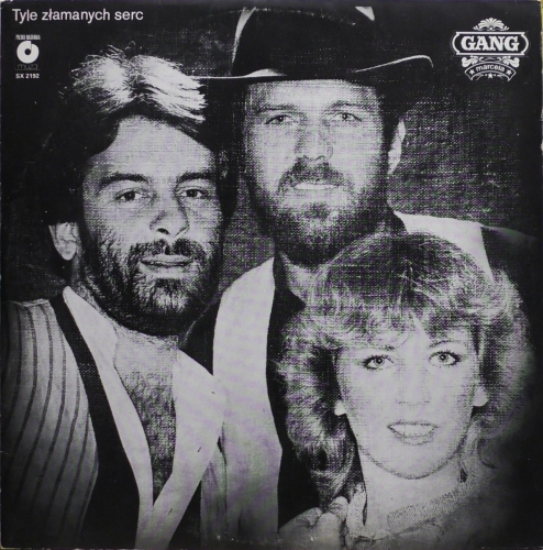 Gang Marcela – Tyle Złamanych Serc Polskie Nagrania Muza – SX 2192