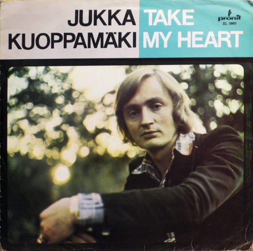 Jukka Kuoppamäki – Take My Heart Pronit – SXL 0860