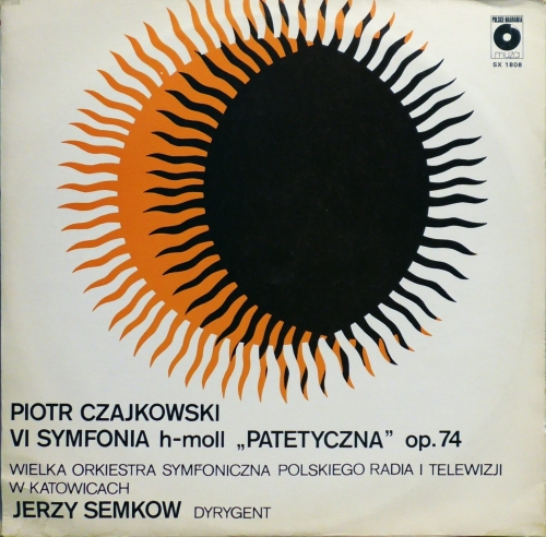 Wielka Orkiestra Symfoniczna Radia I Telewizji W Katowicach*, Piotr Czajkowski* – VI Symfonia H-Moll "Patetyczna" Op. 74 Polskie Nagrania Muza – SX 1808