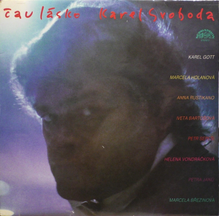 Karel Svoboda – Čau Lásko Supraphon – 1113 4408