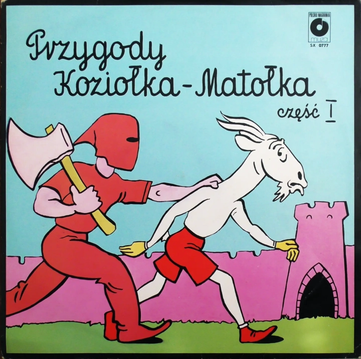 Kornel Makuszyński – Przygody Koziołka Matołka Polskie Nagrania Muza – SX 0777