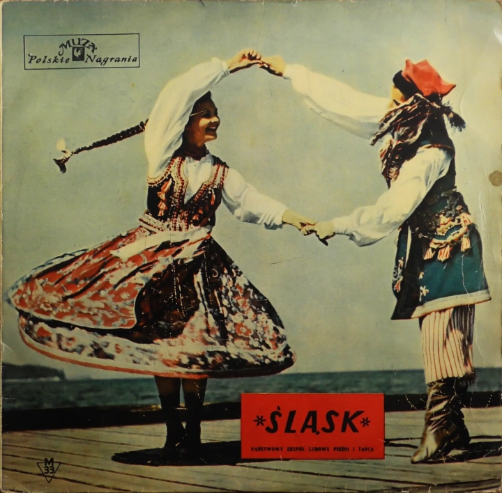 "Śląsk" Państwowy Zespół Ludowy Pieśni I Tańca – Zespół Śląsk vol. 10 Polskie Nagrania Muza – L 0276