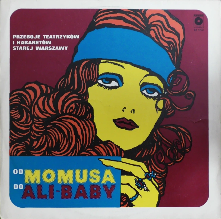 Od Momusa Do Ali-Baby Przeboje Teatrzyków I Kabaretów Starej Warszawy Polskie Nagrania Muza – SX 1702