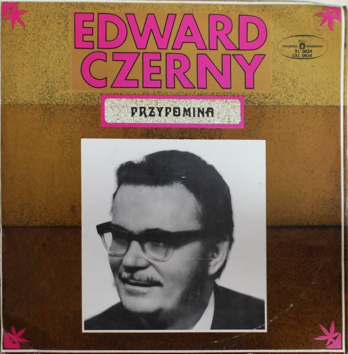 Edward Czerny, Orkiestra Taneczna Polskiego Radia – Edward Czerny Przypomina Polskie Nagrania Muza – SXL 0834