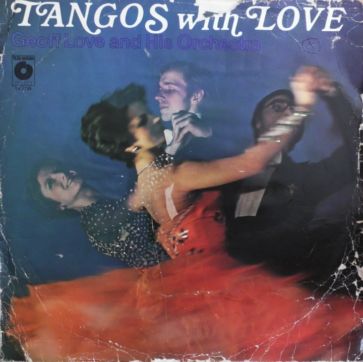 Geoff Love & His Orchestra – Tangos With Love Polskie Nagrania Muza – SX 1739