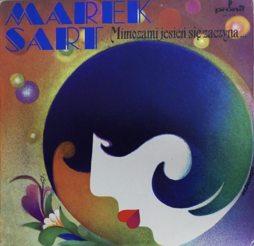 Marek Sart – Mimozami Jesień Się Zaczyna... Pronit – SX 1273