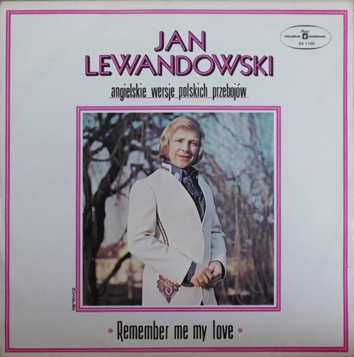 Jan Lewandowski – Remember Me My Love Polskie Nagrania Muza – SX 1100