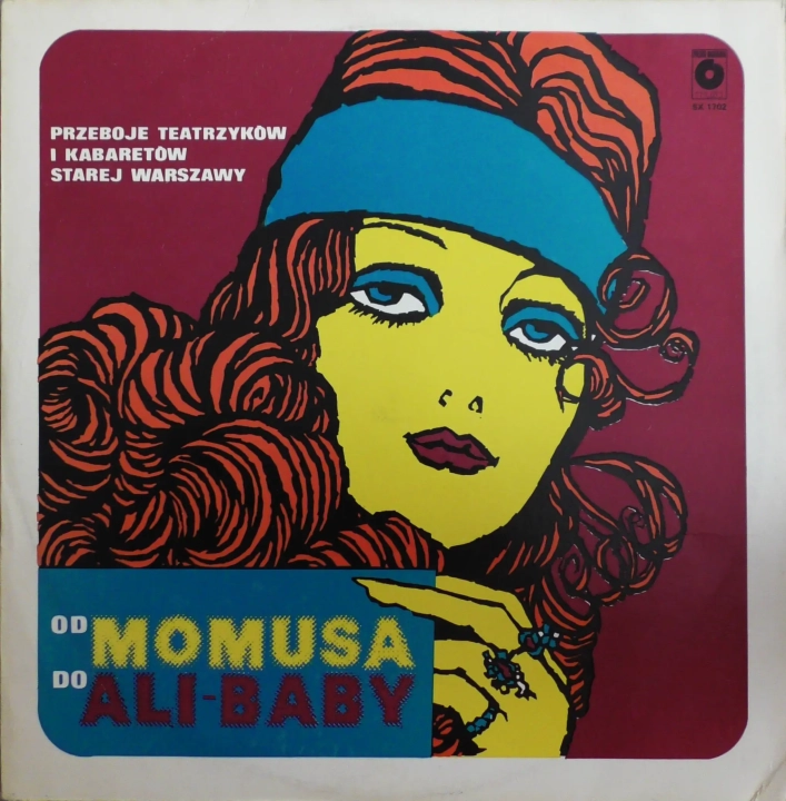 Od Momusa Do Ali-Baby Przeboje Teatrzyków I Kabaretów Starej Warszawy Polskie Nagrania Muza – SX 1702