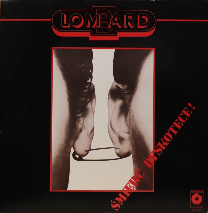 Lombard – Śmierć Dyskotece! Polskie Nagrania Muza – SX 2109